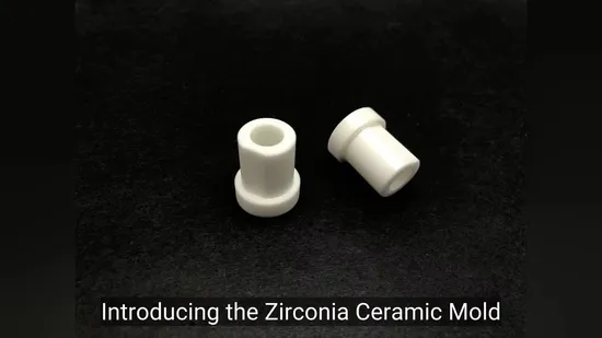 Zirconia Ceramic Mold Sleeve for High Precision Zirconia Applications